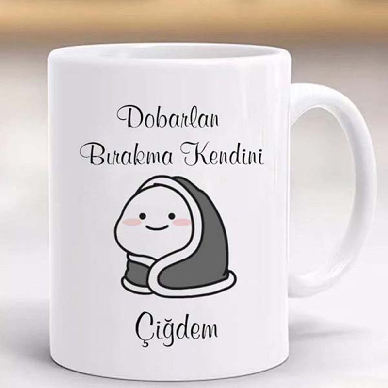 Dobarlan Bırakma Kendini Kupa Bardak Kişiye Özel